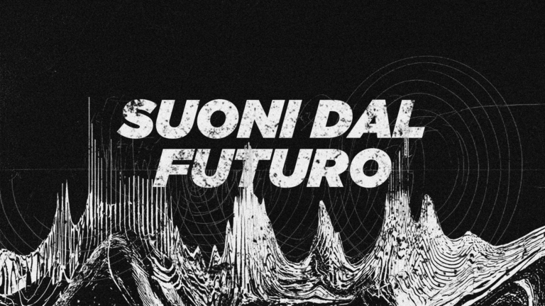 SUONI DAL FUTURO | 30-31/10/26